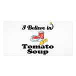 i believe in tomato soup customised photo card