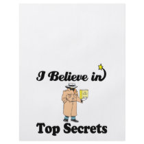 i believe in top secrets custom flyer
