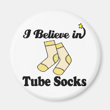 i believe in tube socks refrigerator magnets