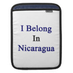 I Belong In Nicaragua iPad Sleeve