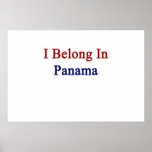 I Belong In Panama Poster
