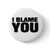 I Blame You