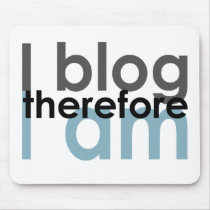 I blog therefore I am