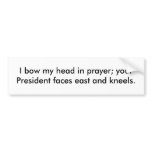 I bow my head in prayer bumper stickers