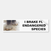 I BRAKE FOR ENDANGERED SPECIES BUMPER STICKERS
