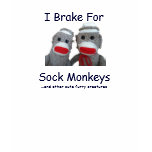 I Brake for Sock Monkeys t-shirts