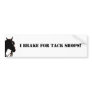 I Brake for tack shops! Bumper Sticker
