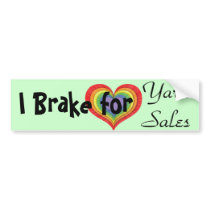 I Brake for Yard Sales