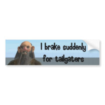 I brake suddenly for tailgaters