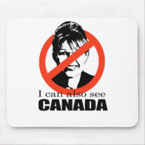 I can also see Canada Mouse Pad