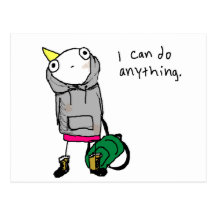 I can do anything. postcard