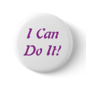 I Can Do It! buttons