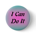 I Can Do It button