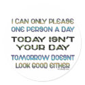 I Can Only Please Stickers