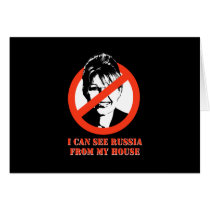 I can see Russia from my house Greeting Card