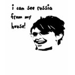 I Can See Russia from my House Womens Shirt