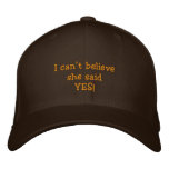 "I can't believe she said yes!" embroidered hats