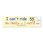 I can't ride 55 Geo Bumper Sticker