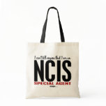 I Cant Tell Anyone NCIS Agent bags