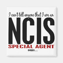 I Cant Tell Anyone NCIS Agent Magnets