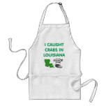 I CAUGHT CRABS IN LOUISIANA APRONS