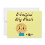 I Chipped My Pants Chocolate Chip Cookie invitations