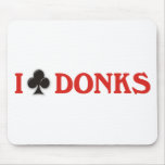 I Club Donks Mouse Mat