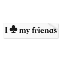 I club my friends