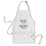 I Come From The Land Of Hard Working People Colomb Apron