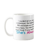 I couldn't tell you why we're best friends. You... mugs