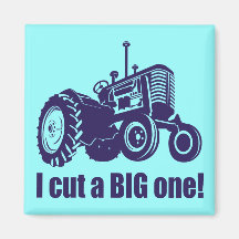 I Cut A Big One Landscaper Refrigerator Magnets