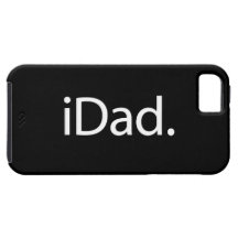 i Dad (iDad) iPhone 5 Cases