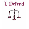 I Defend Lawyer T-Shirt