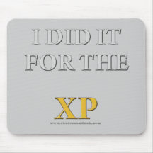 I Did it For the XP Mouse Mats