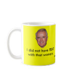 I did not have TEXT with that woman. mugs