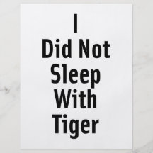 I Did Not Sleep With Tiger Personalised Flyer