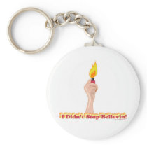 I didn’t stop believin’ keychain