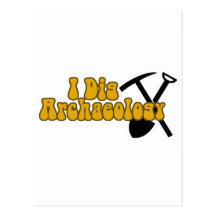 I Dig Archaeology Postcard