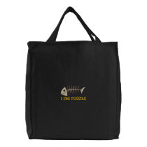 I Dig Fossils Embroidered Bag