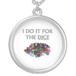 I Do It For the Dice (Pile o Dice) Necklaces