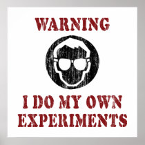 I Do My Own Experiments Retro Grunge Print
