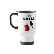I Do Nails(Nail Technician) Mug