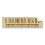I Do Nerd Right