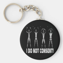 I DO NOT CONSENT BODY SCANNERS KEYCHAIN