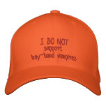 I DO NOT support boy-band vampires Hat embroidered hats