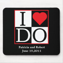 I Do Wedding mousepads