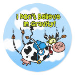 I don't believe in gravity stickers