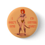 I DON'T BITE, I'D BETTER FIGHT buttons