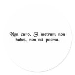 I don't care. If it doesn't rhyme, it's not a poem Sticker