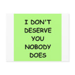i don't deserve you postcards